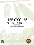 Life Cycles Activity Book for Kids (Printable PDF)